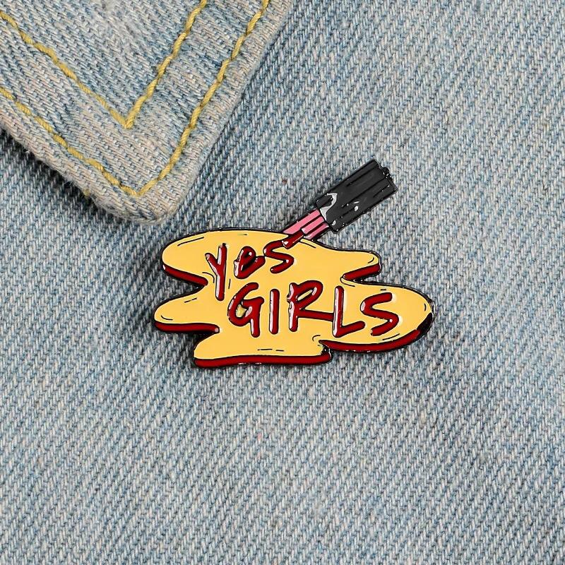 Pins Yes Girls